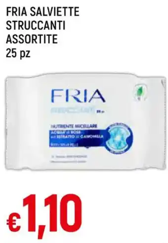 Galassia FRIA SALVIETTE STRUCCANTI ASSORTITE 25 pz offerta