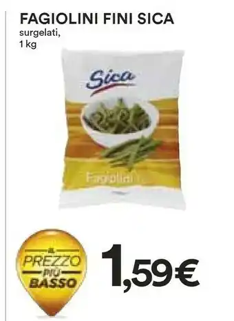 Coop Sica Fagiolini Fini Surgelati offerta