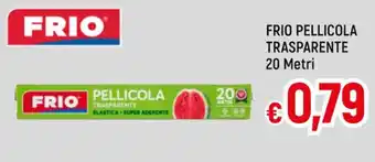 Galassia FRIO PELLICOLA TRASPARENTE 20 Metri offerta