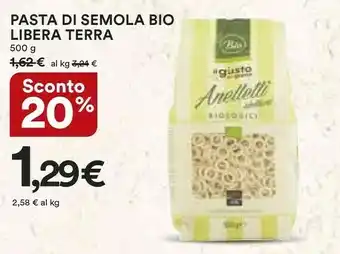 Coop Libera terra Pasta Di Semola Bio offerta