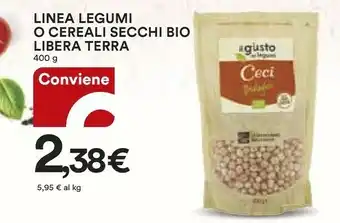 Coop Libera terra Linea Legumi/ Cereali Secchi Bio offerta