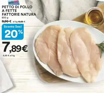 Coop Fattorie Natura Petto Di Pollo A Fette offerta