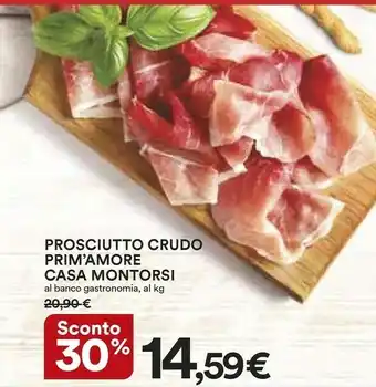 Coop Casa montorsi Prosciutto Crudo Prim'amore offerta