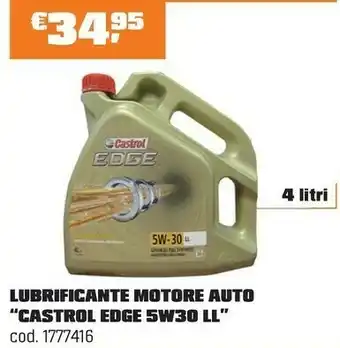 OBI Castrol LUBRIFICANTE MOTORE AUTO “CASTROL EDGE 5W30 LL” offerta