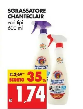 Tigros Chanteclair Sgrassatore offerta