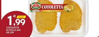 Vivo Supermercati Aia Cotoletta Classica Di Filetti Di Pollo 230 G(ml) offerta
