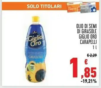 Conad Carapelli Olio Di Semi Di Girasole Giglio Oro 1000 G(ml) offerta