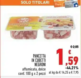 Conad Negroni Pancetta In Cubetti Affumicata 200g offerta