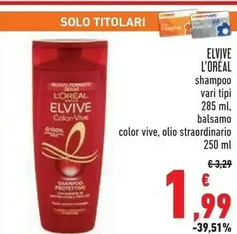 Conad Superstore L'Oreal Shampoo/ Balsamo Elvive Color Vive, Olio Straordinario offerta