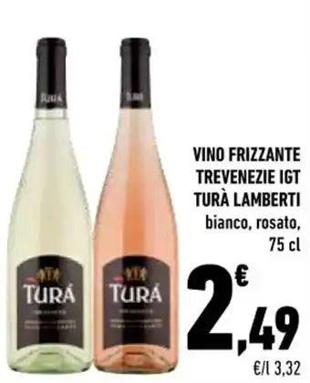 Conad VINO FRIZZANTE TREVENEZIE IGT TURÀ LAMBERTI bianco, rosato, 75 cl offerta
