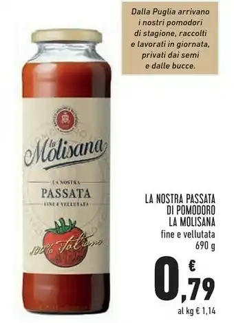 Conad La Molisana La Nostra Passata Di Pomodoro 690 G offerta