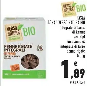Conad Conad - Penne Rigate Integrali di Farro Trafilate al Bronzo Bio Verso Natura 500 g(ml) offerta