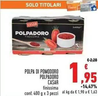 Conad Casar Polpadoro Finissima offerta