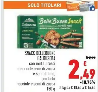 Conad Superstore Galbusera Belle Buone Con Mirtilli Rossi, Mandorle, Semi Di Zucca E Semi Di Lino 150 G(ml) offerta
