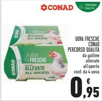 Conad Superstore Conad Uova Fresche Percorso Qualita offerta