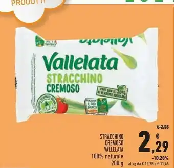 Conad Superstore Vallelata Stracchino Cremoso 100% Naturale 200 G offerta