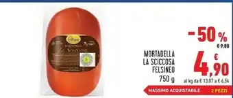 Conad Superstore Felsineo Mortadella La Sciccosa 750 G offerta