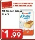 Despar Ferrero Kinder Brioss 270 G(ml) offerta