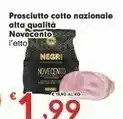 Despar Negri Prosciutto Cotto Nazionale Alta Qualita Noveconto offerta