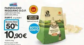 Ipercoop Parmigiano Reggiano Dop Stagionatura 22 Mesi offerta