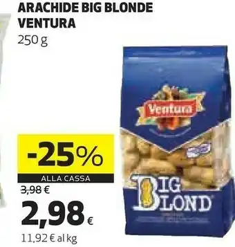 Coop Ventura Arachidi Big Blond 250 G(ml) offerta