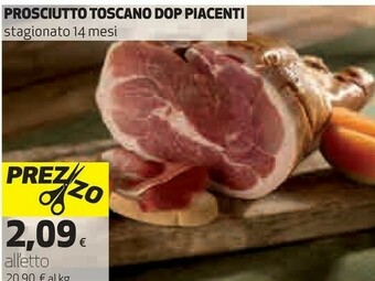 Coop Piacenti Prosciutto Toscano Dop Stagionato 14 Mesi offerta