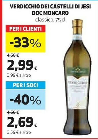 Coop Moncaro Verdicchio Dei Castelli Di Jesi DOC Classico 2013 750 G(ml) offerta