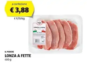 ALDI Il podere lonza a fette offerta