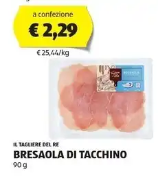 ALDI Il tagliere del re bresaola di tacchino offerta