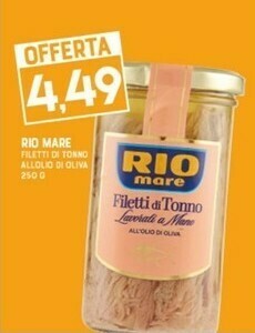 Gran Risparmio Rio Mare Tonno Rio mare offerta