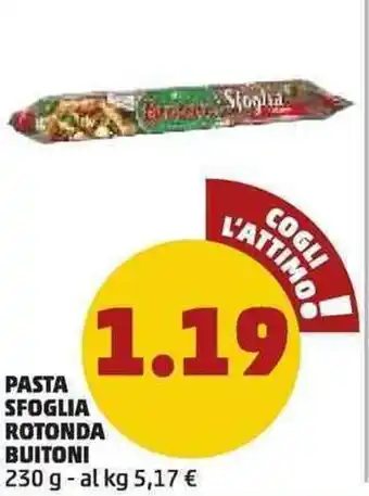 PENNY Buitoni Pasta Sfoglia Rotonda 230g offerta