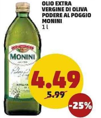 PENNY Monini Olio Extra Vergine di Oliva Podere Al Poggio 1l offerta