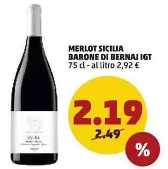PENNY Merlot Sicilia Barone di Bernaj IGT 75cl offerta