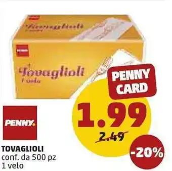 PENNY Tovaglioli 500pz 1 velo offerta