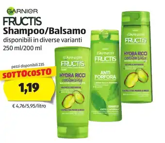 ALDI Garnier Fructis Shampoo/Balsamo 250ml/200ml offerta