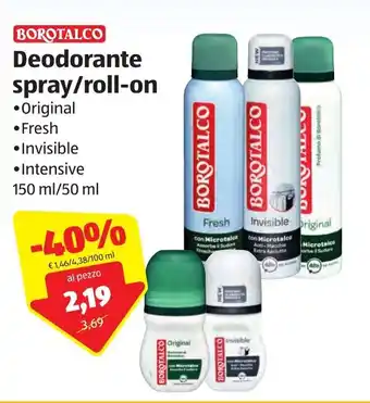 ALDI Borotalco Deodorante spray/roll-on 150ml/50ml offerta