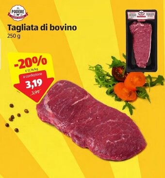 ALDI IL Podere Tagliata di bovino 250g offerta