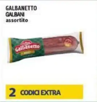 Iper Tosano GALBANETTO GALBANI assortito offerta