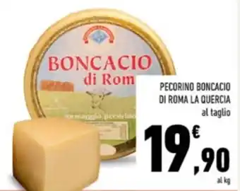 Conad PECORINO BONCACIO DI ROMA LA QUERCIA offerta