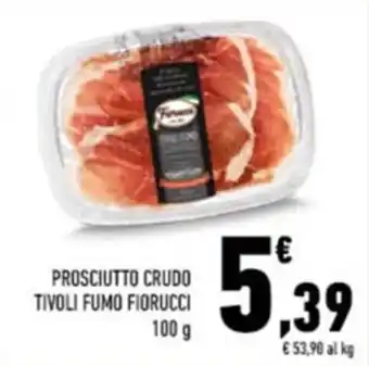 Conad PROSCIUTTO CRUDO TIVOLI FUMO FIORUCCI 100 g offerta