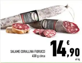 Conad SALAME CORALLINA FIORUCCI 450 g circa offerta
