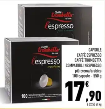Conad CAPSULE CAFFÈ ESPRESSO CAFFÈ TROMBETTA COMPATIBILI NESPRESSO 550 g offerta