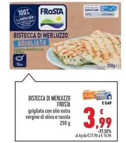 Conad Superstore Frosta bistecca di merluzzo offerta