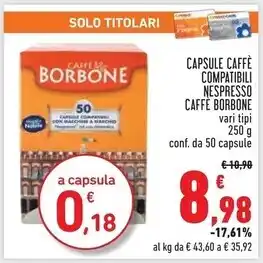 Conad Superstore Caffe borbone capsule caffè compatibili nespresso offerta