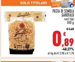 Conad Superstore Garofalo pasta di semola offerta