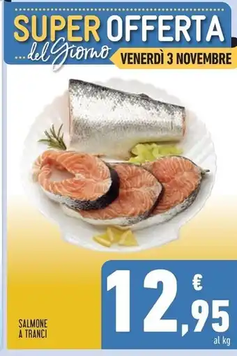 Conad Superstore Salmone a tranci offerta