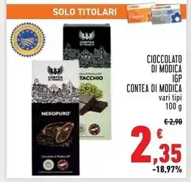 Conad Superstore Contea di modica cioccolato di modica igp offerta