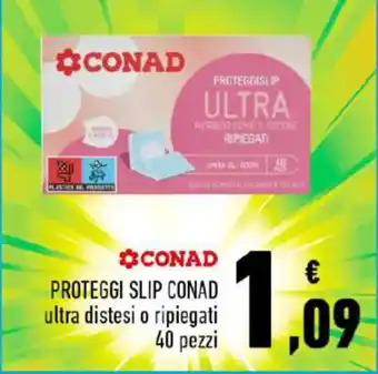 Conad Superstore PROTEGGI SLIP CONAD ultra distesi o ripiegati 40 pezzi offerta
