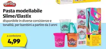 ALDI Play-Doh Pasta modellabile Slime/Elastic offerta