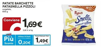 Coop Pizzoli Patate Barchette Patasnella offerta